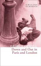 Orwell, G: Down and Out in Paris and London