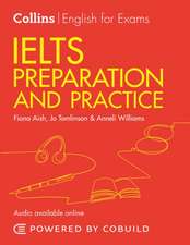 Collins English for Examins - Ielts Preparation and Practice