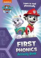 Paw Patrol First Phonics Activity Book