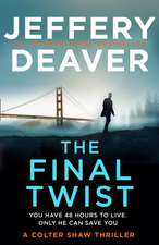 Deaver, J: Final Twist