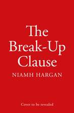 The Break-Up Clause