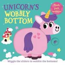 Unicorn's Wobbly Bottom