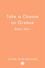 Take a Chance on Greece