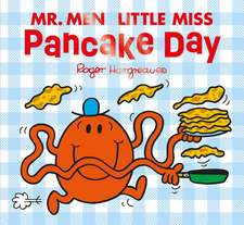 Hargreaves, A: Mr Men Little Miss Pancake Day