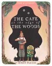 The Café at the Edge of the Woods