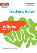 International Primary Wellbeing Teacher's Guide Stages 4-6