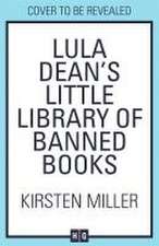 Lula Dean's Little Library of Banned Books