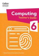 Collins International Primary Computing Teacher's Guide: Stage 6