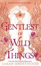 Gentlest of Wild Things. Exclusive Export Only Edition