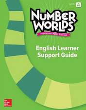 Level a English Learner Support Guide, Number Worlds Standards-Neutral Version