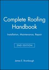 Complete Roofing Handbook – Installation, Maintenance, Repair 2e