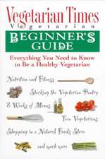 Vegetarian Times Vegetarian Beginner's Guide