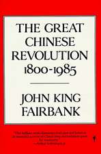 Great Chinese Revolution 1800-1985