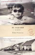 My Cold War: A Novel