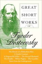 Great Short Works of Fyodor Dostoevsky