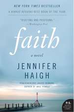 Faith: A Novel