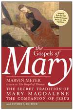 The Gospels of Mary