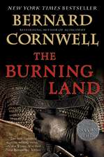 The Burning Land: A Novel