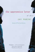 The Apprentice Lover: A Novel