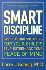 Smart Discipline