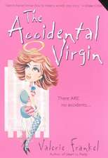 The Accidental Virgin