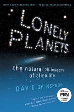 Lonely Planets: The Natural Philosophy of Alien Life