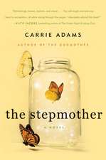 The Stepmother: A Novel