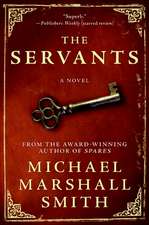 Servants, The