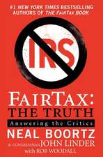 FairTax: The Truth: Answering the Critics