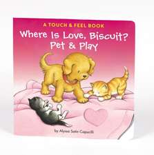 Where Is Love, Biscuit?: A Valentine's Day Book For Kids