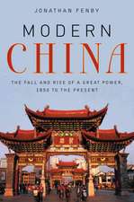 Modern China: The Fall and Rise of a Great Power, 1850 to the Present