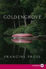 Goldengrove: A Novel