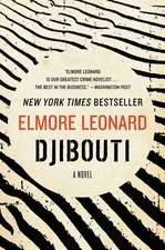 Djibouti: A Novel