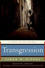 Transgression: A Novel of Love and War