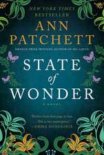 State of Wonder: A Novel