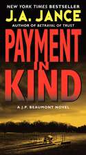 Payment in Kind: A J.P. Beaumont Novel