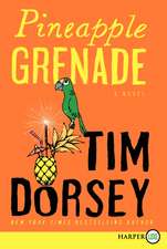Pineapple Grenade: A Novel