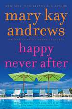 Happy Never After: A Callahan Garrity Mystery