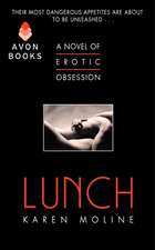 Lunch: A Novel of Erotic Obsession