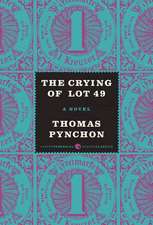 The Crying of Lot 49: A Novel