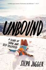 Unbound: A Story of Snow and Self-Discovery