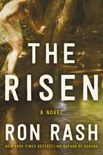 The Risen: A Novel