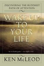 Wake Up To Your Life