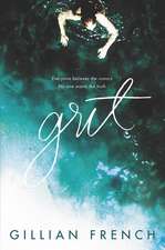 Grit: A Novel