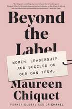 Beyond the Label: Women, Leadership, and Success on Our Own Terms