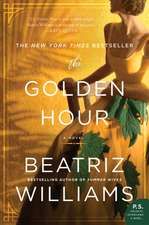 The Golden Hour: A Novel