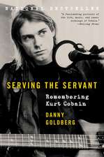 Serving the Servant: Remembering Kurt Cobain