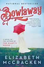 Mccracken, E: Bowlaway