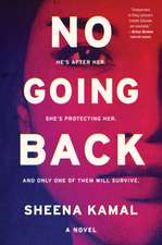 No Going Back: A Novel