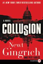 Collusion: A Novel